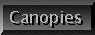 Canopies